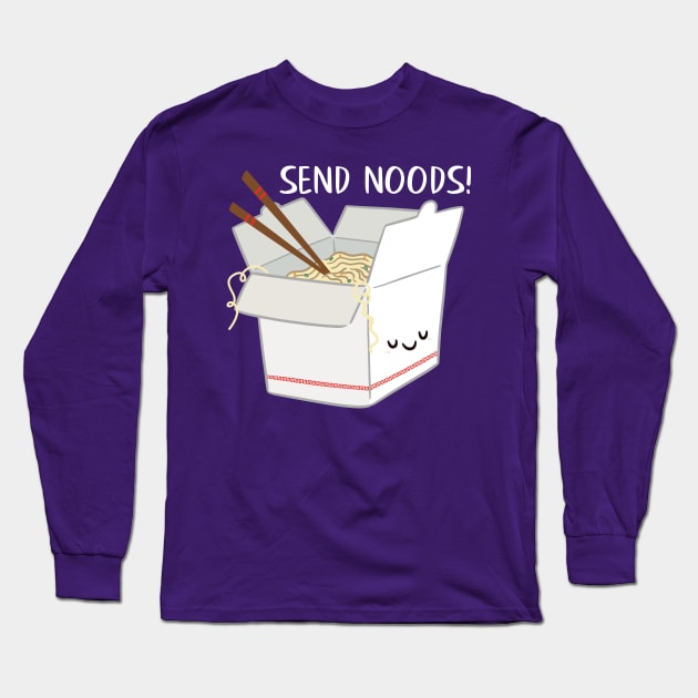 Send Noods Long Sleeve T-Shirt by FunUsualSuspects